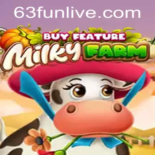Exploring the Engaging Universe of MilkyFarmBuyFeature and the Role of 63fun