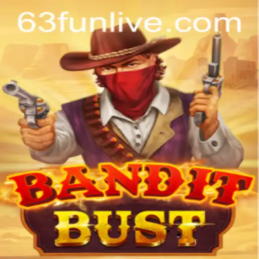 Unveiling BanditBust: A Thrilling Adventure in the World of 63fun