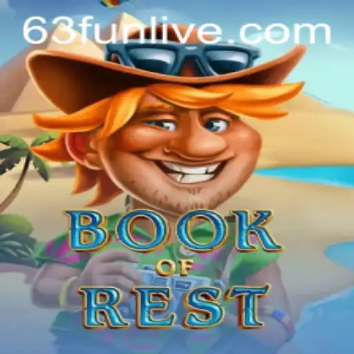 Unveiling the Enigma of BookofRest: A Thrilling Gaming Experience with 63fun