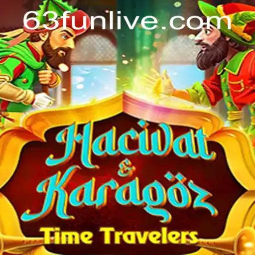 Exploring the Fascinating World of HacivatandKaragoz: A Journey Through Tradition and Entertainment with 63fun