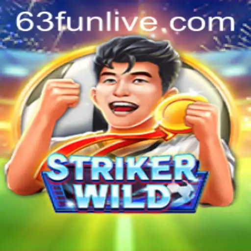 StrikerWILD: Dive into the Thrilling World of 63fun
